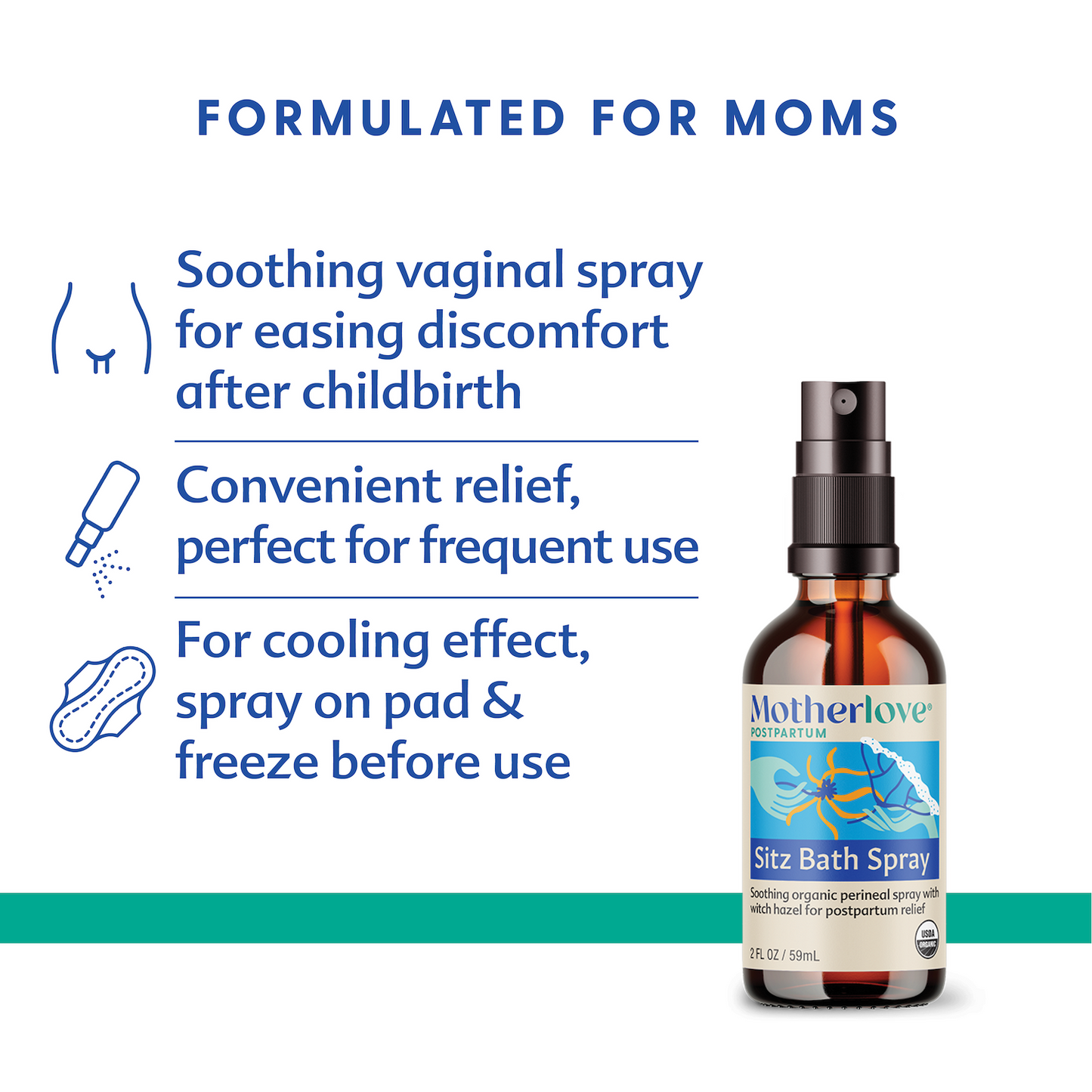 image of a bottle of motherlove sitz bath spray that states formulated for moms by soothing vaginal spray for easing discomfort after childbirth, convenient relief, perfect for frequent use, for cooling effect, spray on pad and freeze before use