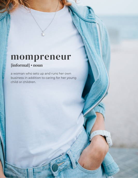 Mompreneur Definition T-Shirt